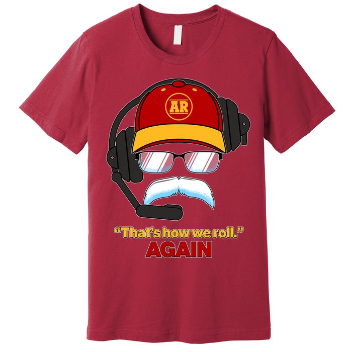 Funny Reid Frozen Mustache ThatS How We Roll Again Premium T-Shirt