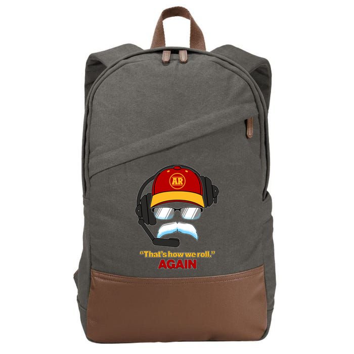 Funny Reid Frozen Mustache ThatS How We Roll Again Cotton Canvas Backpack