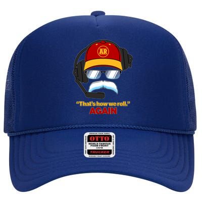 Funny Reid Frozen Mustache ThatS How We Roll Again High Crown Mesh Back Trucker Hat