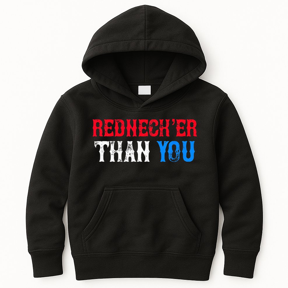 Funny Redneck For Men Women Rednecker Than You Kids Hoodie
