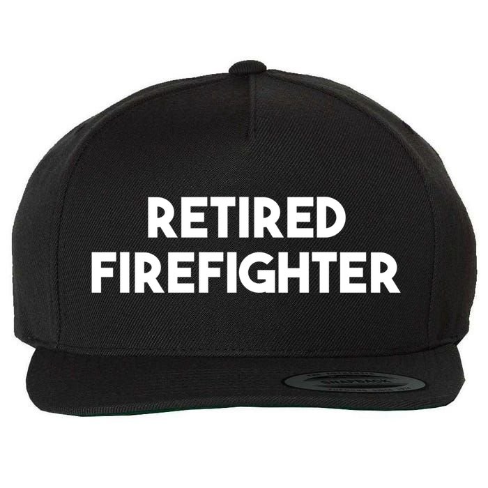 Firefighter Retiret Funny Retired Firefighter Cool Gift Wool Snapback Cap