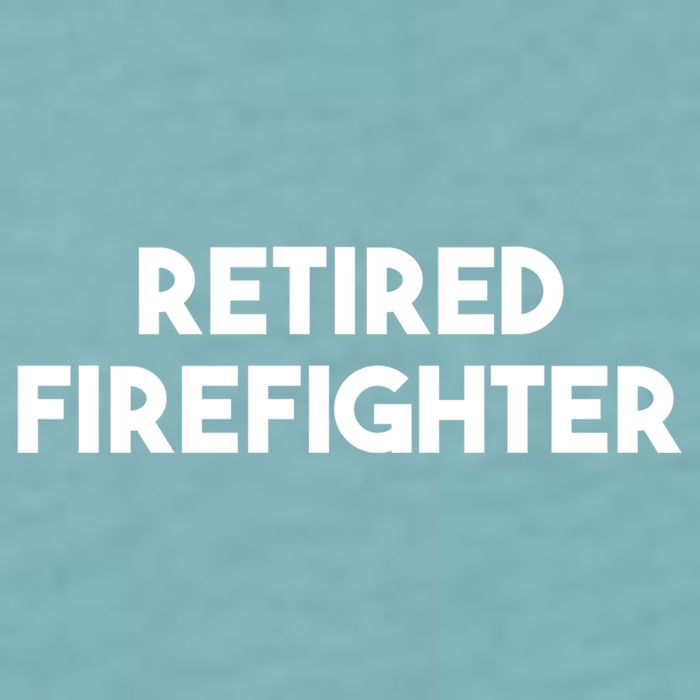 Firefighter Retiret Funny Retired Firefighter Cool Gift Sueded Cloud Jersey T-Shirt