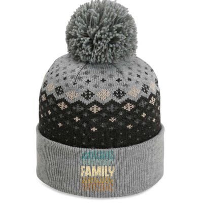 Family Reunion Families Gathering Meeting Family Cute Gift The Baniff Cuffed Pom Beanie