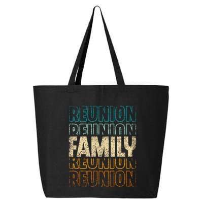 Family Reunion Families Gathering Meeting Family Cute Gift 25L Jumbo Tote