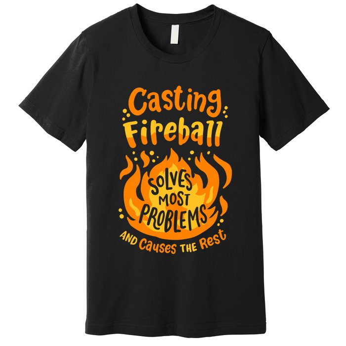 Funny Rpg Gamer Nerdy Casting Solves Most Problems Premium T-Shirt