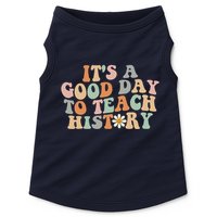 Funny Retro Groovy ItS A Good Day To Teach History Teacher Doggie Tank