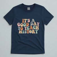Funny Retro Groovy ItS A Good Day To Teach History Teacher T-Shirt