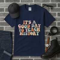 Funny Retro Groovy ItS A Good Day To Teach History Teacher Tall T-Shirt