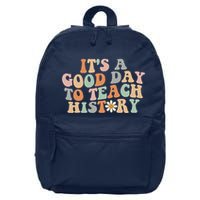 Funny Retro Groovy ItS A Good Day To Teach History Teacher 16 in Basic Backpack