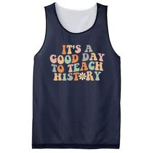 Funny Retro Groovy ItS A Good Day To Teach History Teacher Mesh Reversible Basketball Jersey Tank