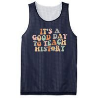 Funny Retro Groovy ItS A Good Day To Teach History Teacher Mesh Reversible Basketball Jersey Tank