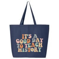 Funny Retro Groovy ItS A Good Day To Teach History Teacher 25L Jumbo Tote