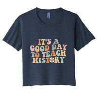Funny Retro Groovy ItS A Good Day To Teach History Teacher Crop Top