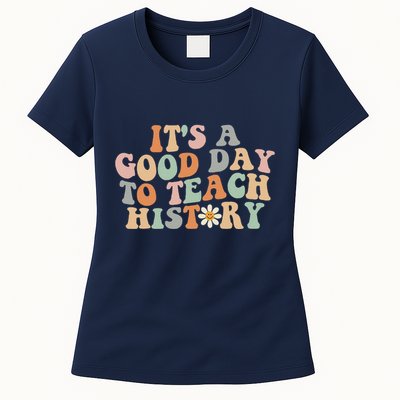 Funny Retro Groovy ItS A Good Day To Teach History Teacher Womens T-Shirt