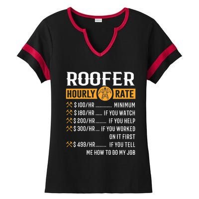 Funny Roofer Gifts Roofer Hourly Rate Ladies Halftime Notch Neck Tee