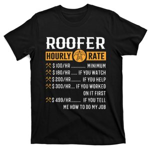 Funny Roofer Gifts Roofer Hourly Rate T-Shirt