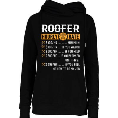 Funny Roofer Gifts Roofer Hourly Rate Womens Funnel Neck Pullover Hood