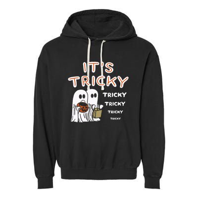 Funny Retro Ghosts Its Tricky Tricky Tricky Spooky Halloween Garment-Dyed Fleece Hoodie