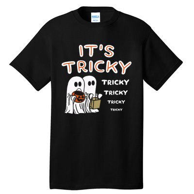 Funny Retro Ghosts Its Tricky Tricky Tricky Spooky Halloween Tall T-Shirt