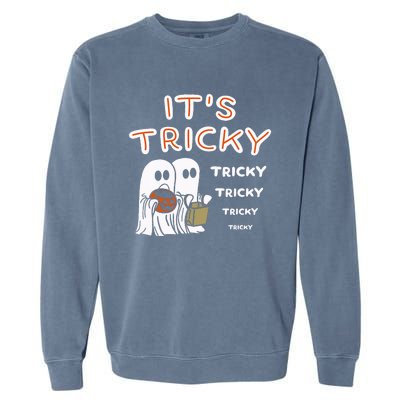 Funny Retro Ghosts Its Tricky Tricky Tricky Spooky Halloween Garment-Dyed Sweatshirt