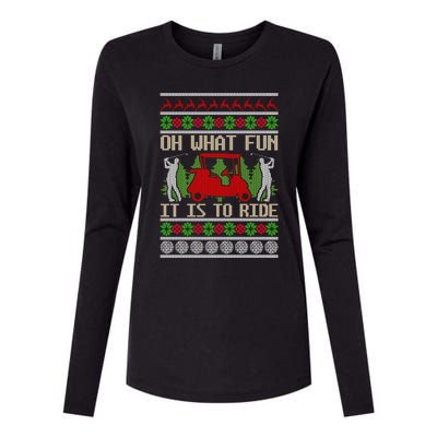 Funny Ride Golf Cart Ugly Christmas Sweater Golfing Golfer Funny Gift Womens Cotton Relaxed Long Sleeve T-Shirt