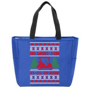 Funny Ride Golf Cart Ugly Christmas Sweater Golfing Golfer Gift Zip Tote Bag