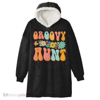 Funny Retro Groovy Birthday Family Matching Cute Groovy Aunt Hooded Wearable Blanket