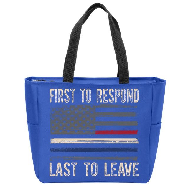First Responders Great Giftpolice Military Firefighter Emt And Ems Gift Zip Tote Bag