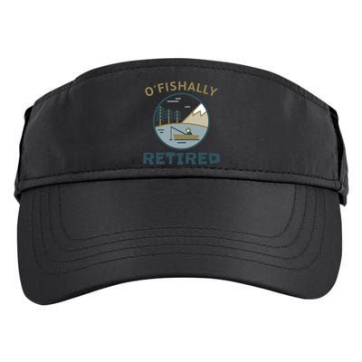 Fisherman Retirement Gift Officially O'fishally Retired Gift Adult Drive Performance Visor