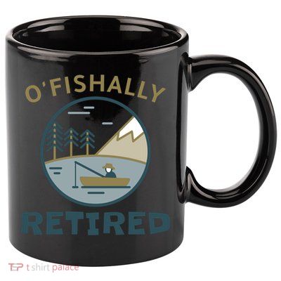 Fisherman Retirement Gift Officially O'fishally Retired Gift 11oz C Handle Ceramic Mug