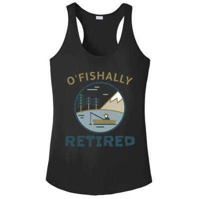 Fisherman Retirement Gift Officially O'fishally Retired Gift Ladies PosiCharge Competitor Racerback Tank