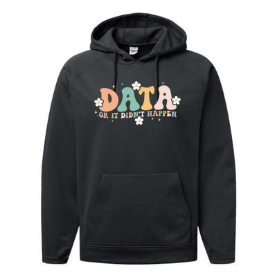 Floral Retro Groovy Data Or It Didn't Happen Aba Therapist Performance Fleece Hoodie