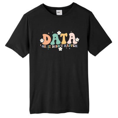 Floral Retro Groovy Data Or It Didn't Happen Aba Therapist Tall Fusion ChromaSoft Performance T-Shirt