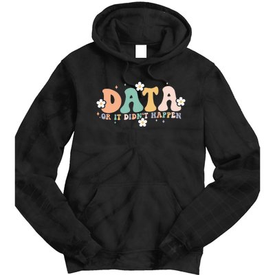 Floral Retro Groovy Data Or It Didn't Happen Aba Therapist Tie Dye Hoodie