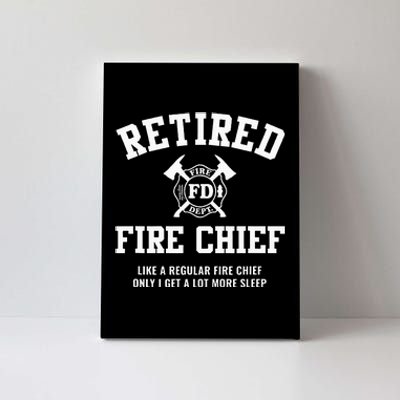 Firefighter Retirement Gifts Funny Retired Fire Chief Canvas