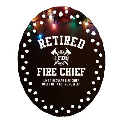 Firefighter Retirement Gifts Funny Retired Fire Chief Ceramic Oval Ornament