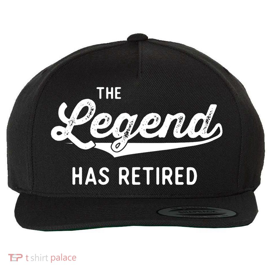 Funny Retirement Gifts The Legend Has Retired Wool Snapback Cap