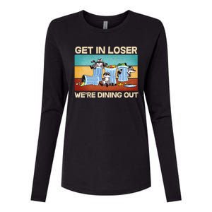 Funny Raccoons Get In Loser We're Dining Out Womens Cotton Relaxed Long Sleeve T-Shirt