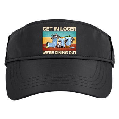 Funny Raccoons Get In Loser We're Dining Out Adult Drive Performance Visor