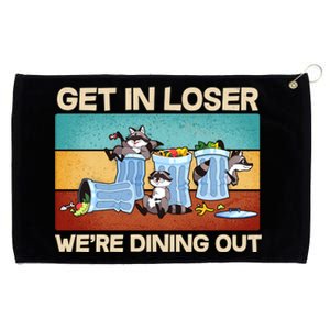 Funny Raccoons Get In Loser We're Dining Out Grommeted Golf Towel