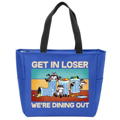 Funny Raccoons Get In Loser We're Dining Out Zip Tote Bag