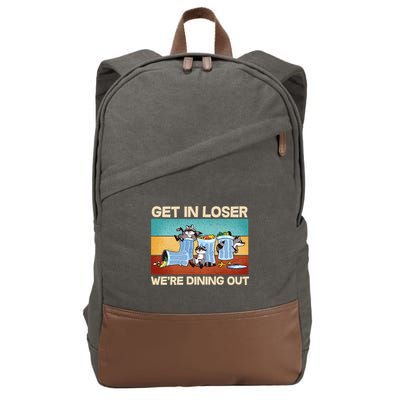 Funny Raccoons Get In Loser We're Dining Out Cotton Canvas Backpack