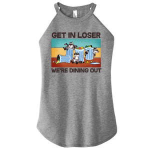 Funny Raccoons Get In Loser We're Dining Out Women's Perfect Tri Rocker Tank