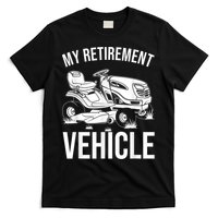 Funny Retirement Gardening Gift Cute Lawn Mowing Men Women T-Shirt