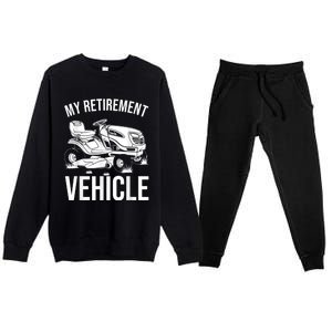 Funny Retirement Gardening Gift Cute Lawn Mowing Men Women Premium Crewneck Sweatsuit Set