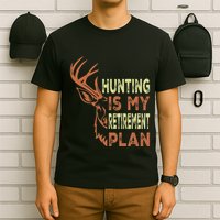 Funny Retirement Gifts For Hunting Is My Retirement Plan T-Shirt