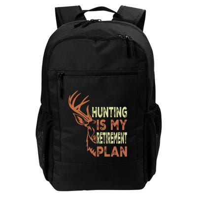 Funny Retirement Gifts For Hunting Is My Retirement Plan Backpack