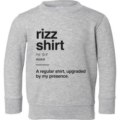 Funny Rizz Gen Z Gen Alpha Slang Charisma Meme Rizz Toddler Sweatshirt
