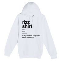 Funny Rizz Gen Z Gen Alpha Slang Charisma Meme Rizz Premium Pullover Hoodie