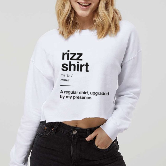 Funny Rizz Gen Z Gen Alpha Slang Charisma Meme Rizz Cropped Pullover Crew
